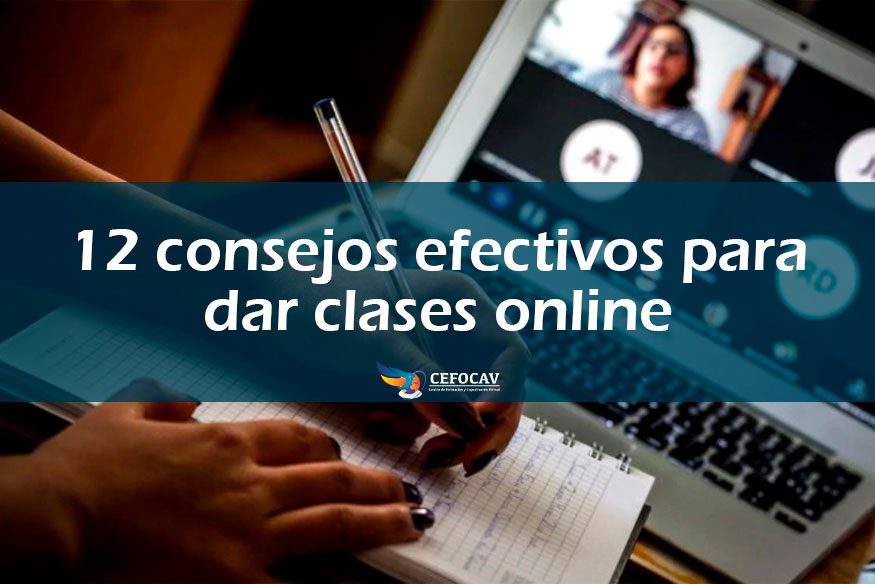 12 consejos efectivos para dar clases online