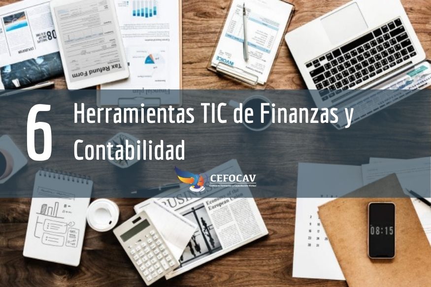 6 Herramientas TIC de Finanzas y Contabilidad