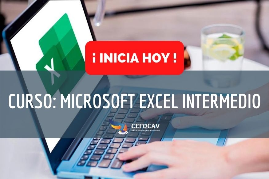 Inicia Hoy: Microsoft Excel Intermedio