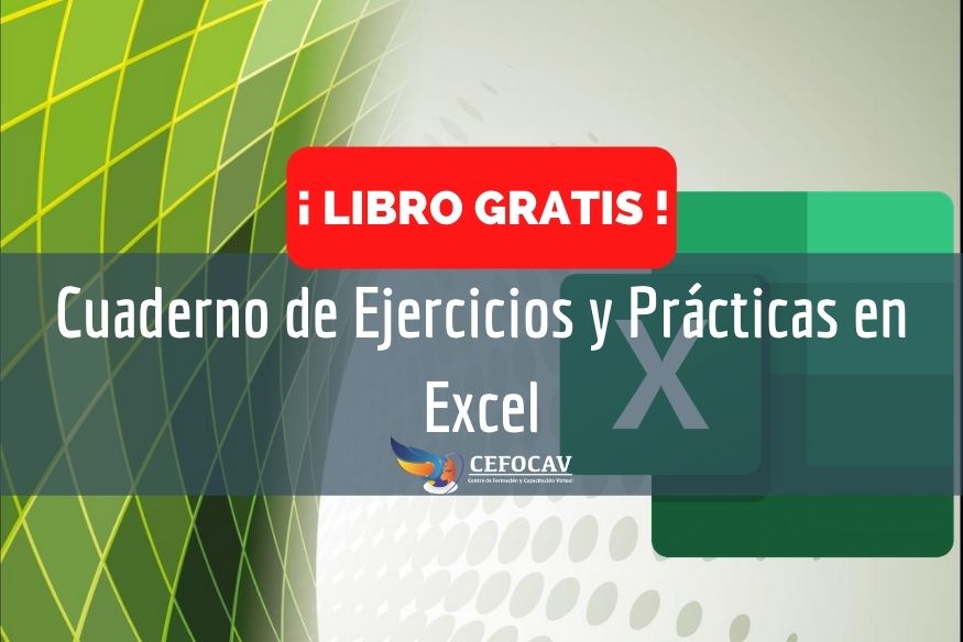 Libro Gratis: Cuaderno de Ejercicios y Prácticas en Excel