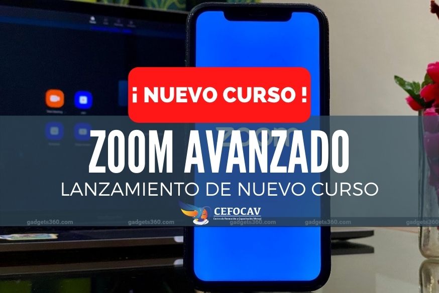 LANZAMIENTO DE NUEVO CURSO: ZOOM AVANZADO