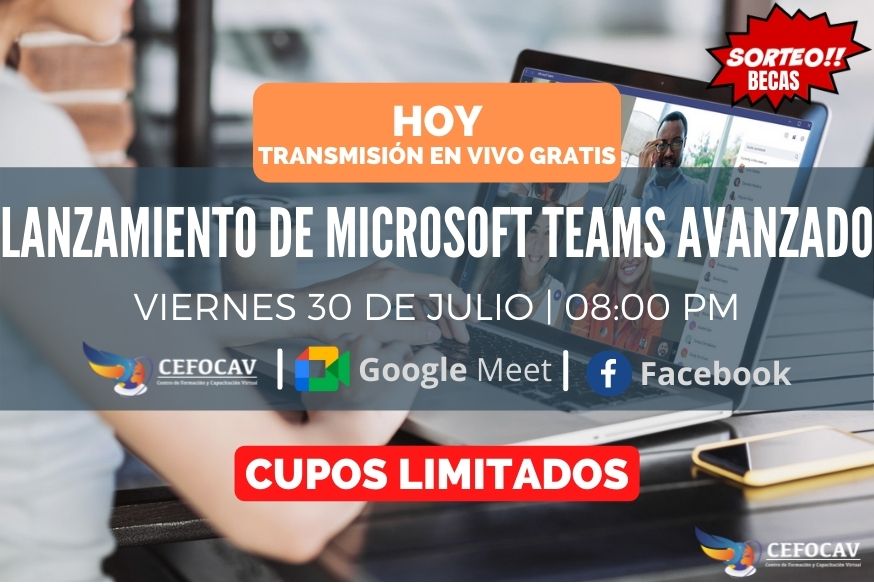 HOY Transmisión en Vivo: Lanzamiento del Curso Microsoft Teams Avanzado
