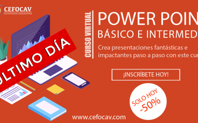 ¡HOY ÚLTIMO DÍA¡ Inscríbete al curso Microsoft PowerPoint Básico e Intermedio con 50% dscto.
